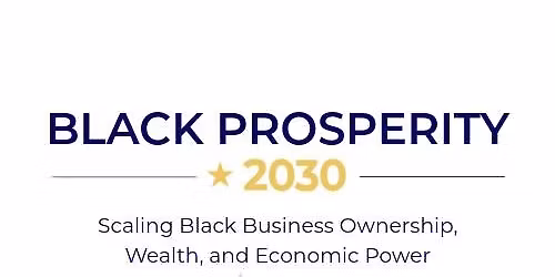 Black Prosperity 2030