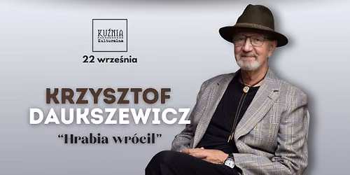 Krzysztof Daukszewicz - Hrabia wr\u00f3ci\u0142 \u25cf koncert \u25cf satyra \/\/ Warszawa Wilan\u00f3w