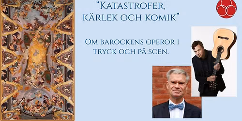 Om barockens operor i tryck och p\u00e5 scen - \u00f6ppen f\u00f6rel\u00e4sning med musik