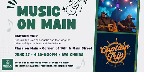 Music on Main: Captain Trip