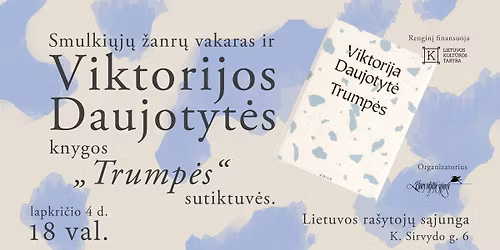 Nuobir\u0173, nuotrup\u0173, nuogird\u0173 vakaras su Viktorija Daujotyte