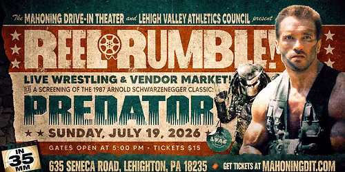 REEL RUMBLE VII: Live Wrestling + PREDATOR (on 35mm)