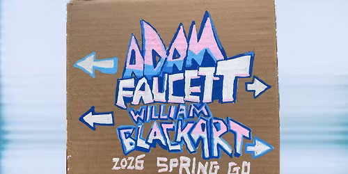 Adam Faucett with William Blackart - Live at Unruly