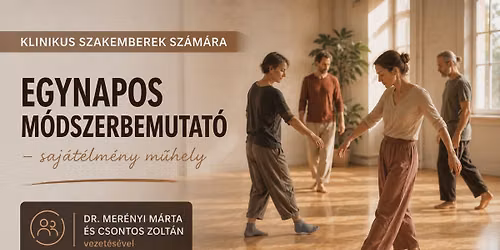 Klinikus szakemberek sz\u00e1m\u00e1ra egynapos m\u00f3dszerbemutat\u00f3 \u2013 saj\u00e1t\u00e9lm\u00e9ny m\u0171hely