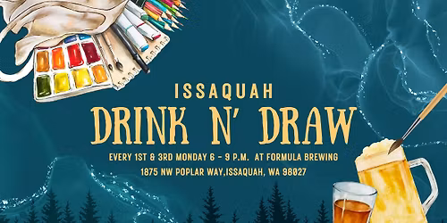 Issaquah Drink N' Draw