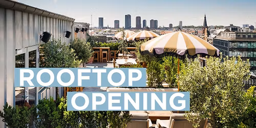 ROOFTOP OPENING PARTY | DJ & DRINKS