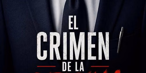 El Crimen de la Oficina