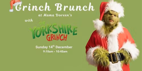 Grinch Brunch with The Yorkshire Grinch