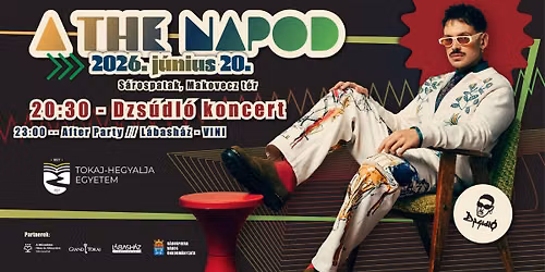DZS\u00daDL\u00d3 LIVE \u2013 NAGYKONCERT \u2026ez a THE Napod!