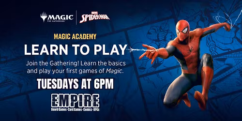 \u2728 Tuesday Magic Academy: Learn to Play Magic at Empire Games \u2728