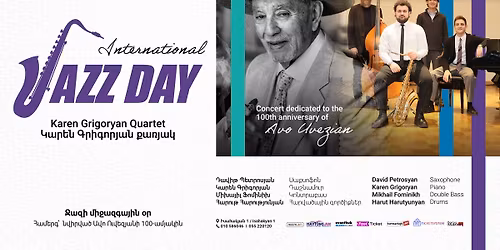 International Jazz Day Celebrations: Karen Grigoryan Quartet