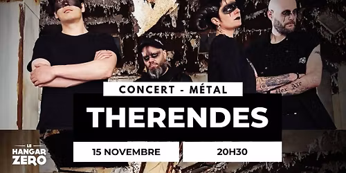 Concert du groupe THERENDES - M\u00e9tal \ud83d\udd25\u26a1