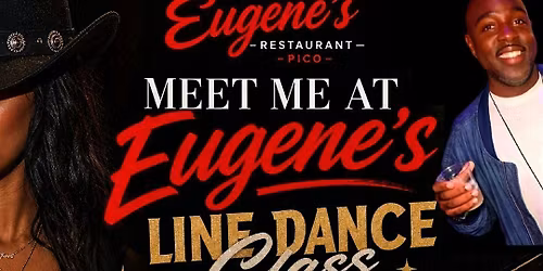Eugene's-PICO LINE DANCE CLASS by @_ian_evans Wed May 13th 2026 5pm-9pm