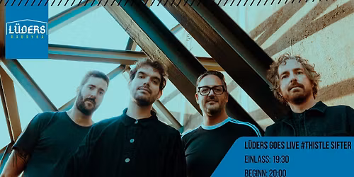 L\u00fcders goes Live #Thistle Sifter