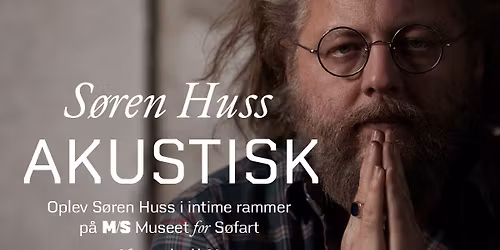 UDSOLGT: S\u00f8ren Huss akustisk p\u00e5 M\/S