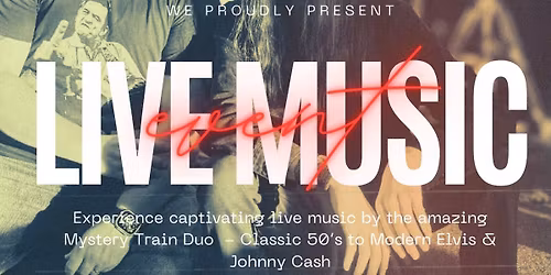 New Years Eve with Mystery Train Duo!