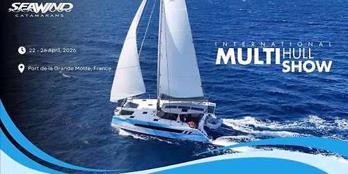 The International Multihull Show | La Grande Motte