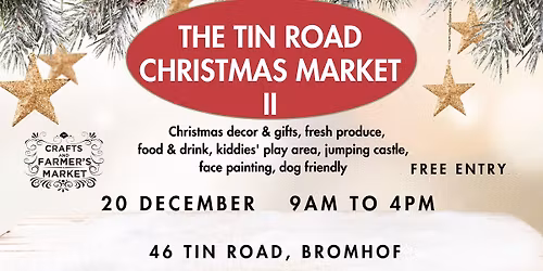 The Tin Road Christmas Market II \ud83c\udf85\ud83c\udffd\ud83c\udf85\ud83c\udffd\ud83c\udf85\ud83c\udffd