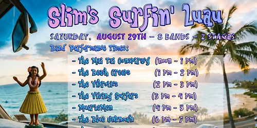 Slim's Surfin' Luau!