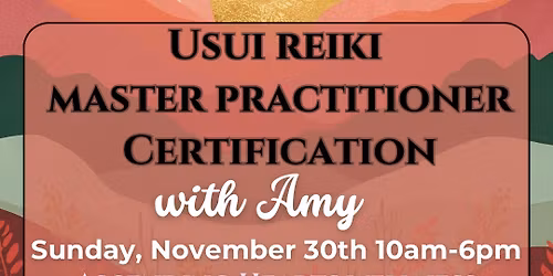 Usui Reiki Master Practitioner Certification 