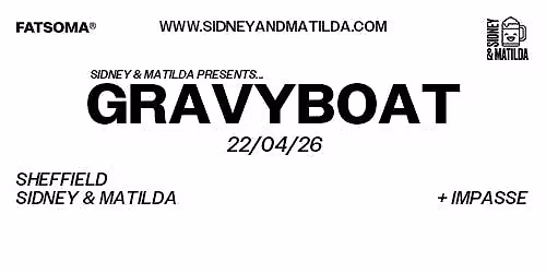 Gravyboat + IMPASSE