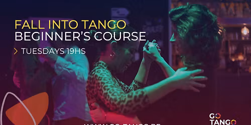 Fall into Tango - Beginner's Argentinian Tango Course 2026