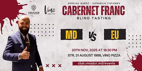 CABERNET FRANC \u2014 MOLDOVA vs. EUROPA