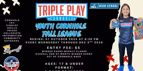 Triple Play - Youth Cornhole Fall League - Week 7