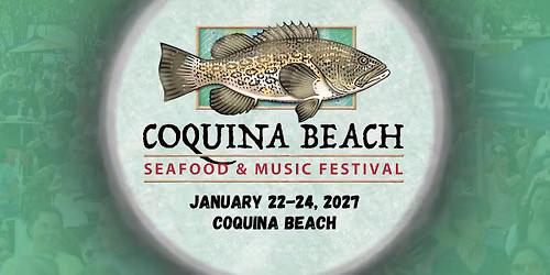 2027 Coquina Beach Seafood & Music Festival