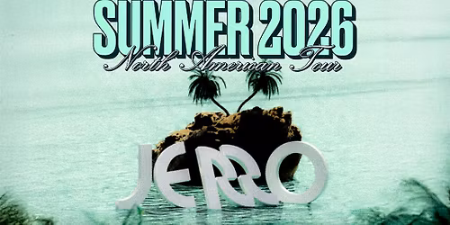 JERRO - Summer 2026 Tour (Seattle, WA)