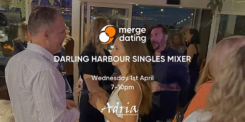 Darling Harbour Singles Mixer | Wed April 01 | 50 & Over