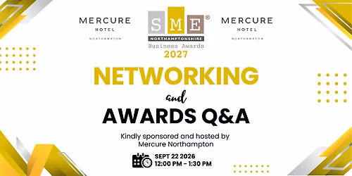 Networking and Awards Q&A at Mercure Northampton