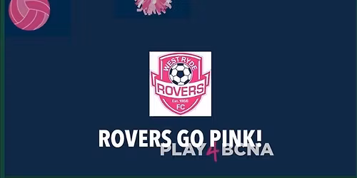 Rovers Go Pink!