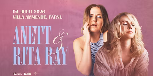 ANETT & RITA RAY - Villa Ammende, P\u00e4rnu