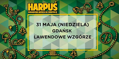 Harpu\u015b - z map\u0105 na Lawendowe Wzg\u00f3rze!