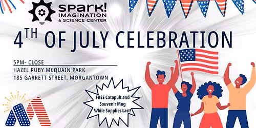 Spark! @ Morgantown 4th Of July Celebration & Fireworks
