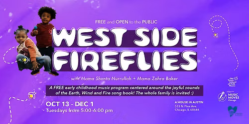 Music Moves Chicago Presents: West Side FireFlies
