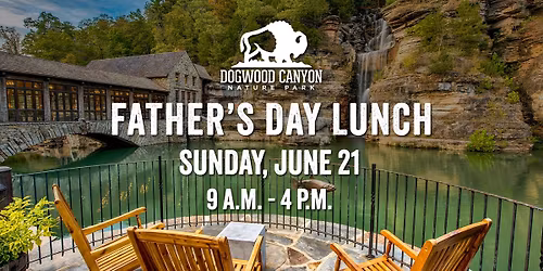 Father's Day Lunch at Mill & Canyon Grill Restaurant