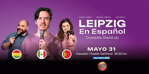 Leipzig en Espa\u00f1ol #10 - Comedia stand-up de M\u00e9xico, Bolivia y Portugal