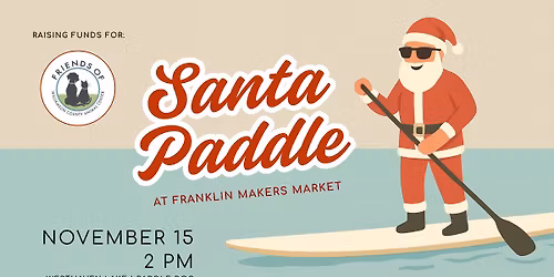 Santa Paddle at Franklin Makers Market