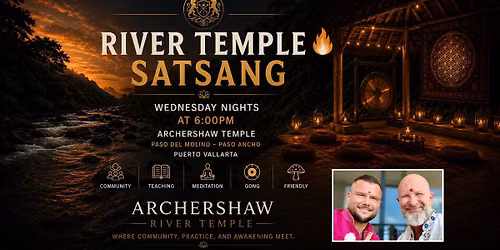 River Temple Weekly Satsang