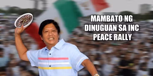 Mambato ng Dinuguan sa INC Peace Rally