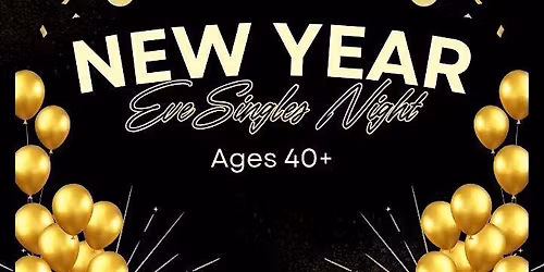 New Year's Eve Singles Night  - Ages 40+