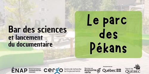 Bar des sciences et lancement du documentaire Le parc des P\u00e9kans