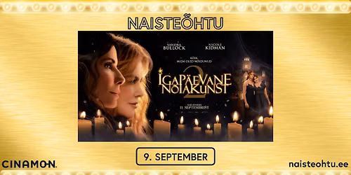 NAISTE\u00d5HTU filmiga \u201cIgap\u00e4evane n\u00f5iakunst 2\u201d @CINAMON Kosmos