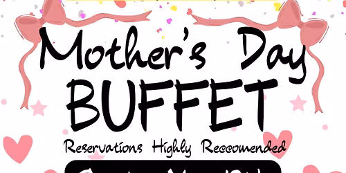 Mother's Day BUFFET @ Underdog BBQ