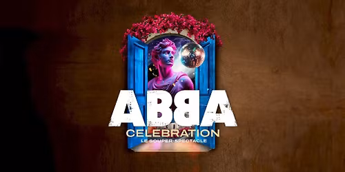 ABBA Celebration - Le Souper-Spectacle