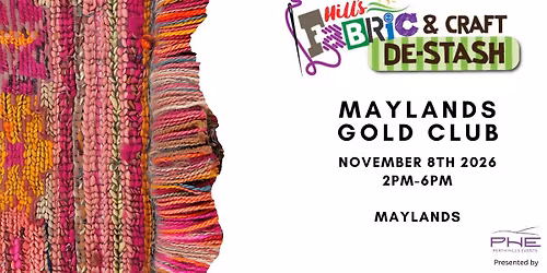Maylands Hills Fabric and Craft De-Stash