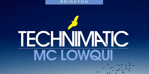 Technimatic - For All Of Us : Brighton