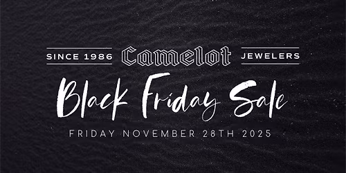 Black Friday at Camelot